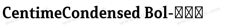 CentimeCondensed Bol字体转换